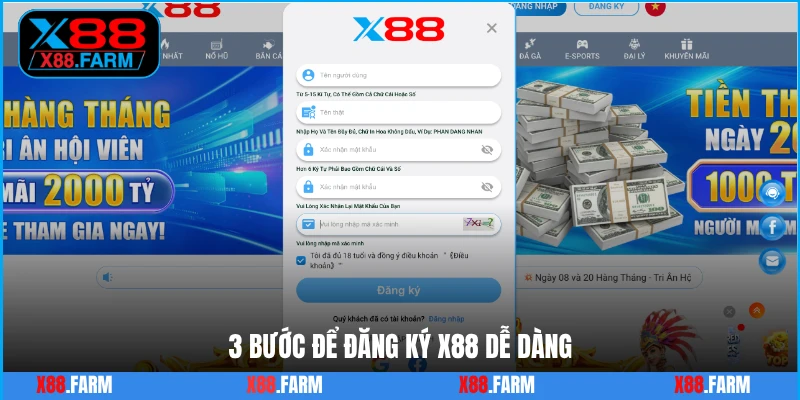 3 bước để đăng ký X88 dễ dàng