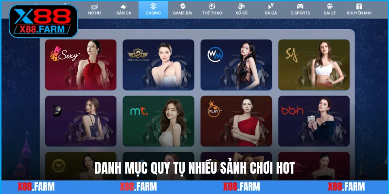 Danh mục quy tụ nhiều sảnh chơi hot