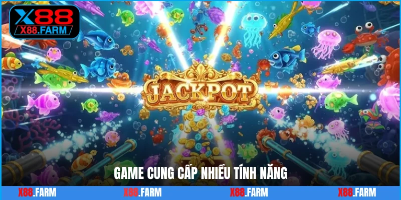 Game cung cấp nhiều tính năng