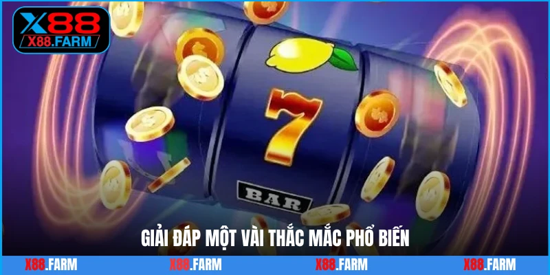 Giải đáp một vài thắc mắc phổ biến