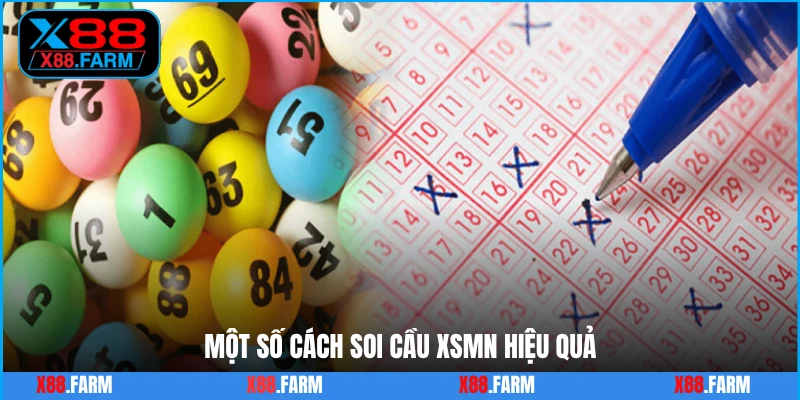 Một số cách soi cầu XSMN hiệu quả