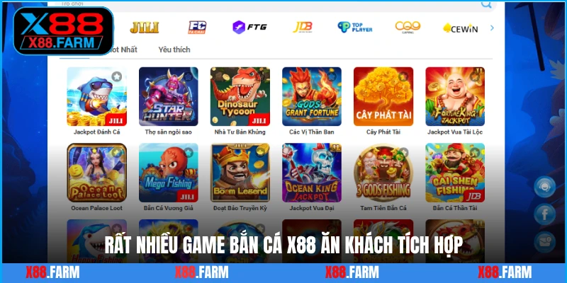 Rất nhiều game bắn cá X88 ăn khách tích hợp